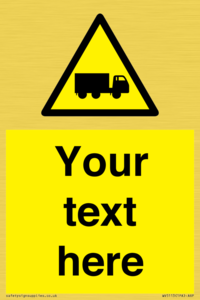 Custom Lorry Hazard Sign